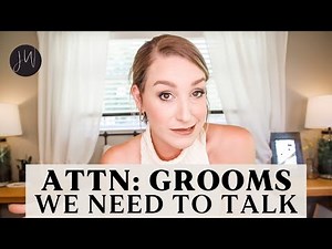 ATTENTION GROOMS: We Need to Talk