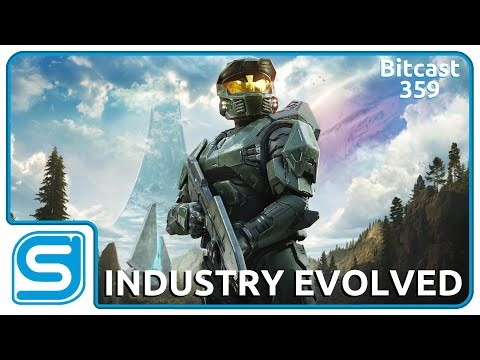 Bitcast 359 : The Gaming Industry Evolves