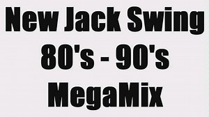【新杰克摇摆合集#3】New Jack Swing 80's - 90's Megamix