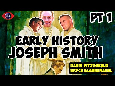 Joseph Smith: magic and occult Timeline of Early Mormonism pt.1 David Fitzgerald & Bryce Blankenagel