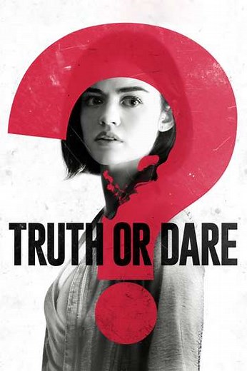Truth or Dare (2018) - Movie