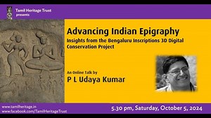 P L Udaya Kumar.  "Advancing Indian Epigraphy". Oct 5, 2024 | The Mythic Society , Bengaluru, India