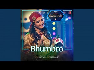 Bhumbro (From "T-Series Electro Folk")
