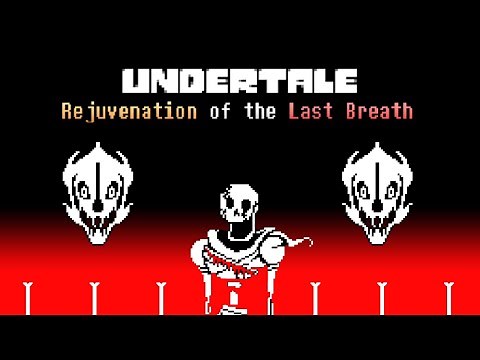 REJUVENATION | Papyrus last breath completed!!!
