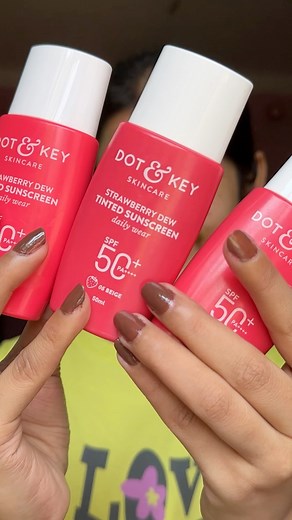 53K views · 953 reactions | Dot & Key tinted sunscreen review  | Bipasha Das - The Style Bucket | Facebook