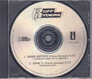 Ruff Ryders - Down Bottom/Some X