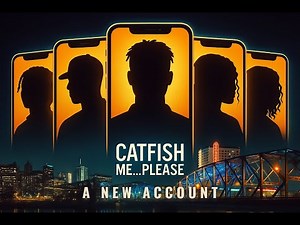 CATFISH ME... PLEASE: A NEW ACCOUNT - SEASON 2 EPISODE 1 (Black Web Series)