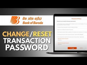 How to Change or Reset Transaction Password in Bank of Baroda (BOB) Net Banking