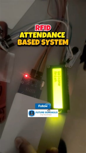 Future Gurukuls on Instagram: "This RFID Attendance System is an IoT-based automation project that records attendance automatically using RFID reader, RFID cards/tags, microcontroller, and database integration. It demonstrates how automation, embedded systems, and smart identification technology can be used in schools, colleges, and offices for accurate and efficient attendance management. A practical STEM education project focused on IoT applications, data handling, and real-world automation sy