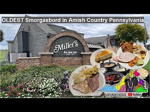 Miller’s Smorgasbord | Lancaster County Amish Country Buffet
