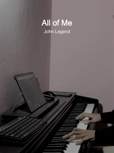 Lagu All of Me - Piano Cover Terbaik