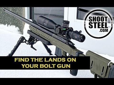 25 Creedmoor: How to find the lands on any bolt action rifle.