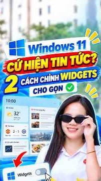 2 cách tắt Widgets Windows 11 nhanh gọn, không tự bật bảng tin