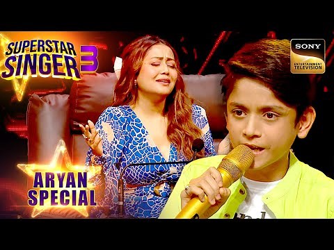 Aryan ने Beautifully गाया Neha का पसंदीदा Song "Sajda" | Superstar Singer 3 | Aryan Special