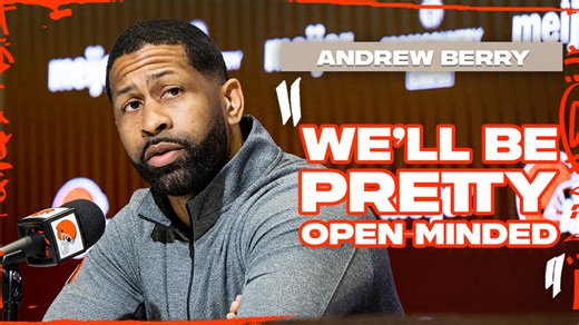 Andrew Berry Press Conference: "We'll be pretty open-minded"