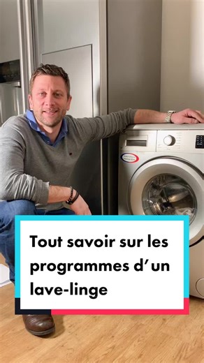 Comprendre les programmes d'un lave-linge
