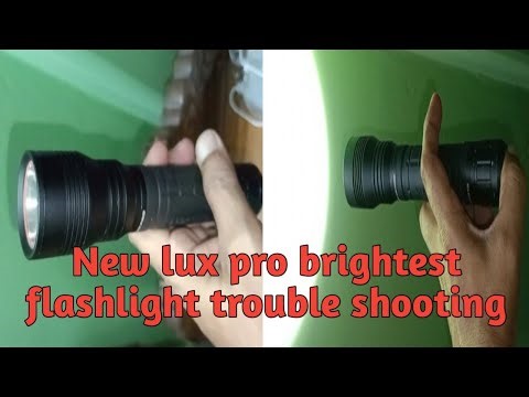 LUXPRO Flashlight Trouble Shooting Guide ।। Brightest LED Flashlight Trouble Shooting