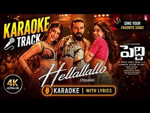 Hellallallo Karaoke Video | Peddi (TELUGU) | Ram Charan | Telugu Karaoke | Mm Karaoke