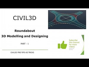 Civil3D - Roundabout 3D Modelling and Design Part -1 Introduction