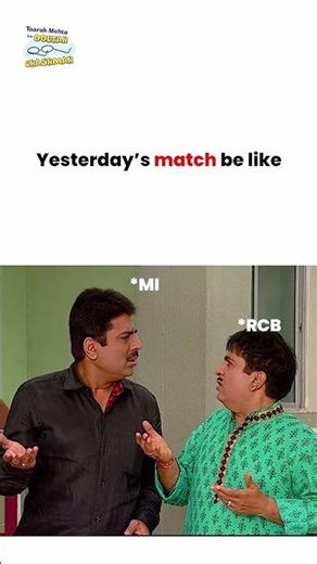 Yesterday’s match be like ! #tmkoc #funny #comedy #jethalal #entertainment #taarakmehta