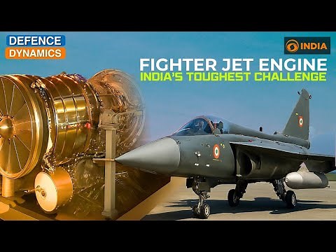 Fighter Jet Engine: India’s Toughest Challenge | Defence Dynamics