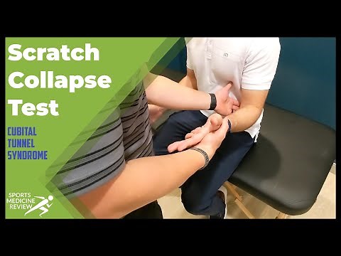 Scratch Collapse Test (for Cubital Tunnel Syndrome)