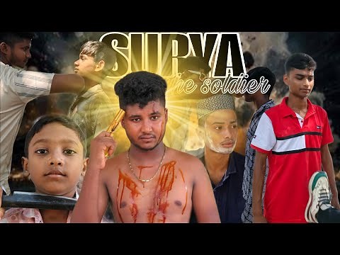 |Surya the soldier|full action drama|SkSador|Md Labu|Full HD Action drama|produced by team 444|
