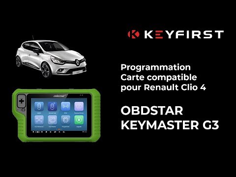 Programmation d'une Clé Carte compatible pour Renault Clio 4 ™ avec Obdstar Keymaster G3 | Keyfirst