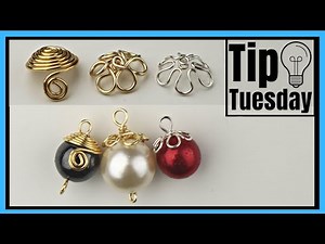 Simple Wire Bead Caps Tip Tuesday DIY Jewelry Making Tutorial