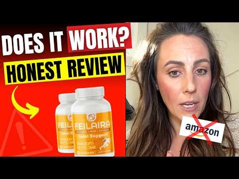 Feilaira Review 2026 - Joint Support Supplement: Is It Worth It? See How It Works!