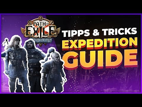 Expedition Tipps und Tricks für mehr LOOT - Expedition Mechanik erklärt [Path of Exile 3.15]