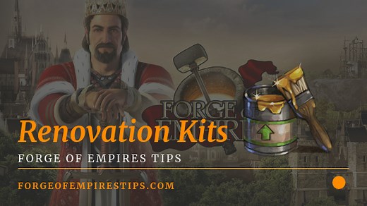 Forge of Empires Renovation Kits