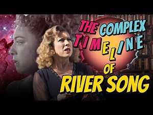 River Song's Complex Timeline Simplified for New Doctor Who Fans