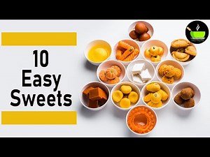 10 Homemade Sweets Recipe | Quick & Easy Sweets Recipe | Indian Sweets Recipes & Ideas | Mithai