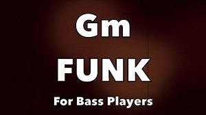 【伴奏】Funk Bass Backing Track (Gm)