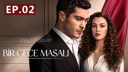 Bir Gece Masali - Episode 2 (English Subtitles) A Night Story
