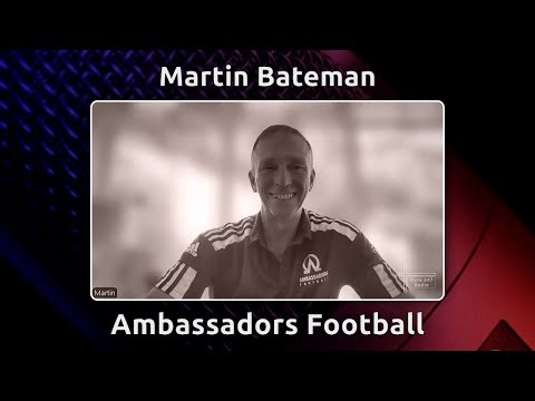 Andy B meets Martin Bateman from Ambassadors Football