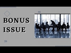 Bonus share||Meaning||Benefits||Sources||Conditions||Process of bonus shares||Company law||Company||