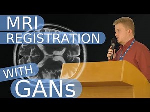 Multi-modal Brain MRI Registration Using Generative Adversarial Networks | CESCG'24 Seminar