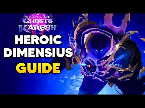 Normal/Heroic DIMENSIUS THE ALL-DEVOURING Boss Guide | Manaforge Omega Raid Guides