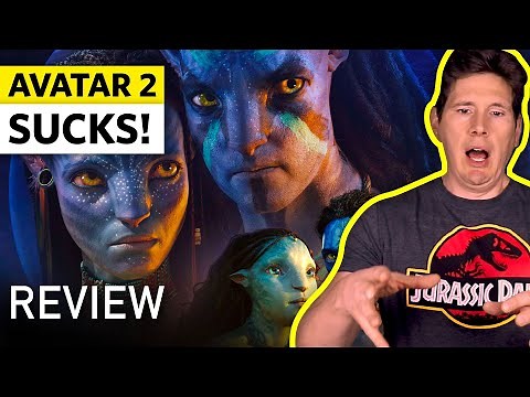 Avatar 2 Sucks! - Avatar 2 Review