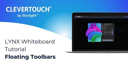 LYNX Whiteboard Tutorial | Floating Toolbars | Clevertouch