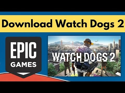 How To Download Watch Dogs 2 in PC | Watch Dogs 2 Download PC | Watch Dogs 2 Download For PC