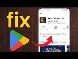 Fix “Your Device Isn’t Compatible with This Version” on Play Store | Android Solution 2025