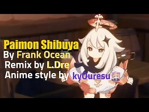 Paimon Shibuya (with lyrics)