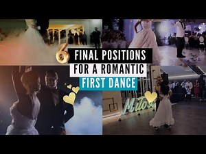 ROMANTIC WEDDING DANCE 🩷 6 FINAL POSITIONS FOR A ROMANTIC FIRST DANCE 🩷