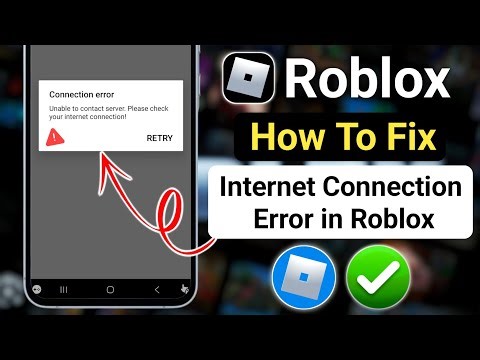 How To Fix Internet Connection Error in Roblox (2026) | Easy Fix for Unable to Contact Server Error!