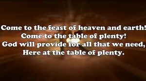 Table of Plenty lyrics by Daniel Schutte