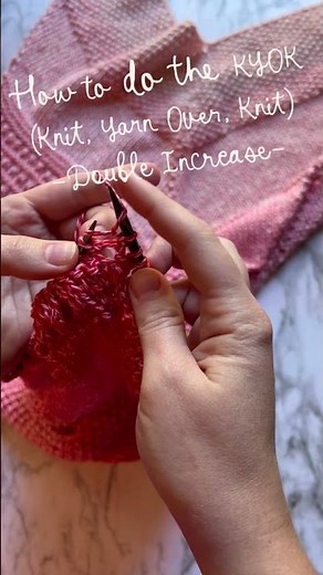 How to Knit KYOK (Knit Yarn Over Knit Stitch)
