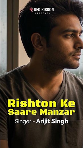 Arijit Singh | Rishton Ke Manzar | Romantic Hindi Song | Anup Jalota | Kuchh Dil Ne Kaha